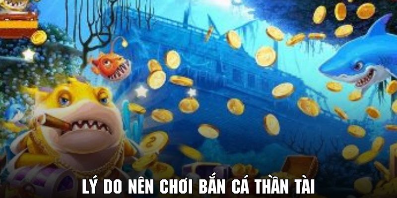 Tận hưởng những lý do thú vị khiến người chơi u mê tựa game